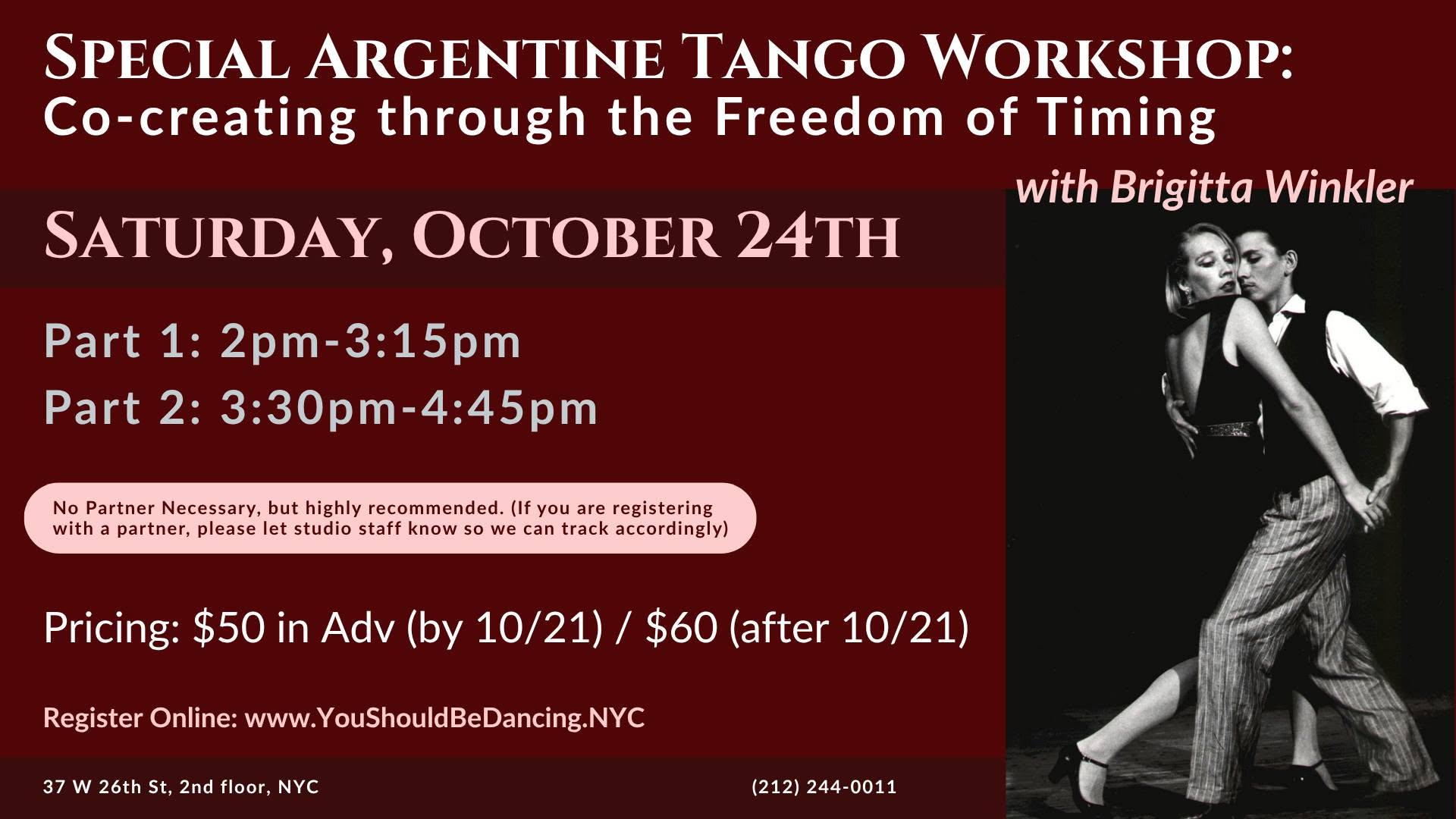 Special Argentine Tango Workshop: Co-creating through the Freedom of Timing with Brigitta Winkler — SAT 24 OCT