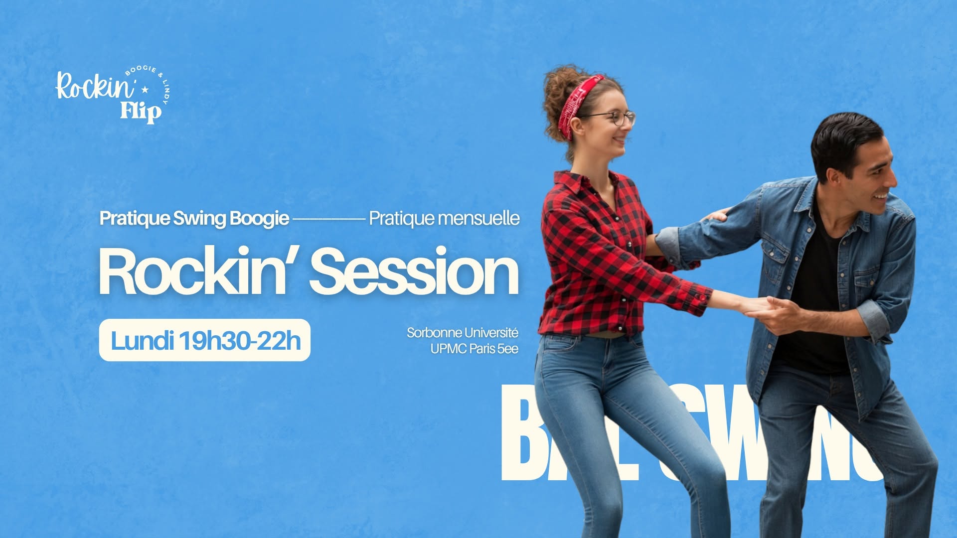 Pratique Swing Boogie à Jussieu - Rockin' Session — MON 19 OCT