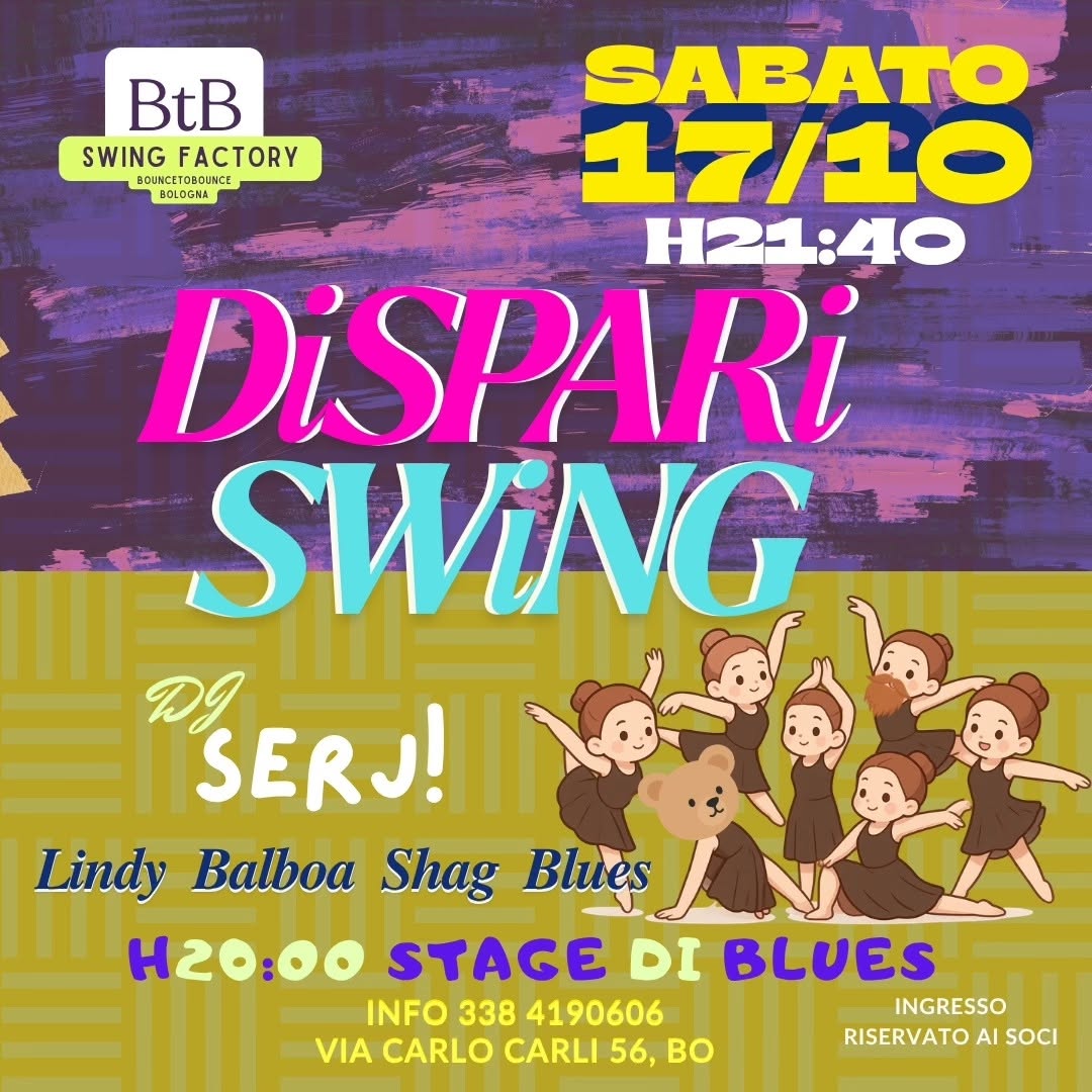 SWING DiSPARi ! - Selecter: SERJ! - Serata Social! e STAGE di BLUES! — SAT 17 OCT