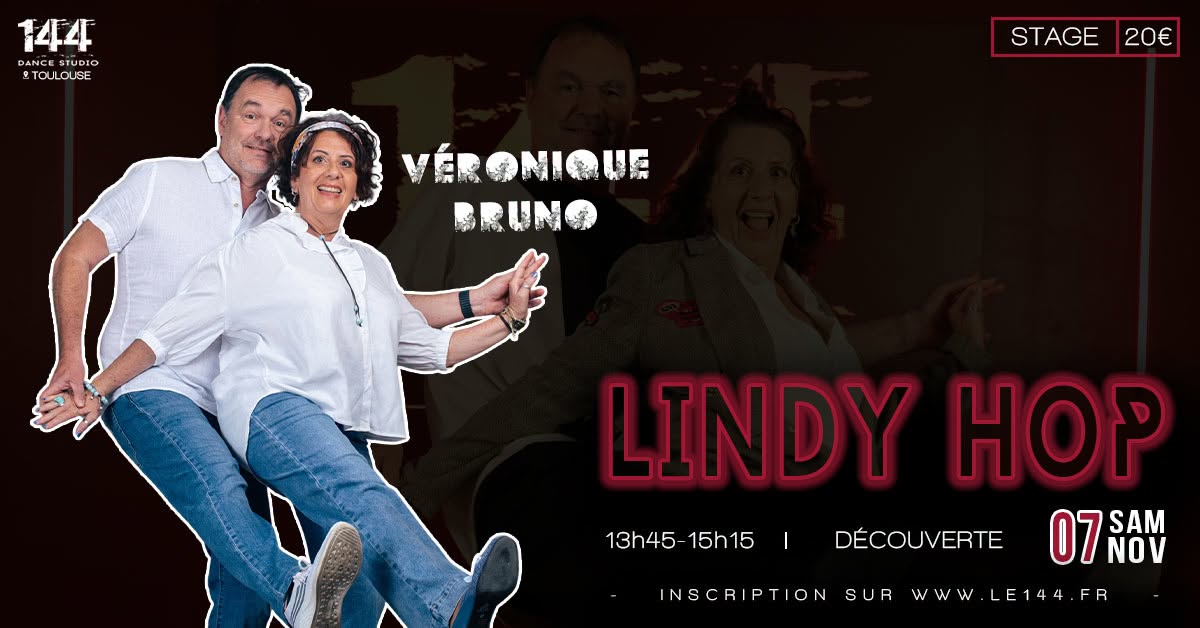 Stage découverte Lindy Hop avec Véronique et Bruno au 144 Dance Studio — SAT 7 NOV