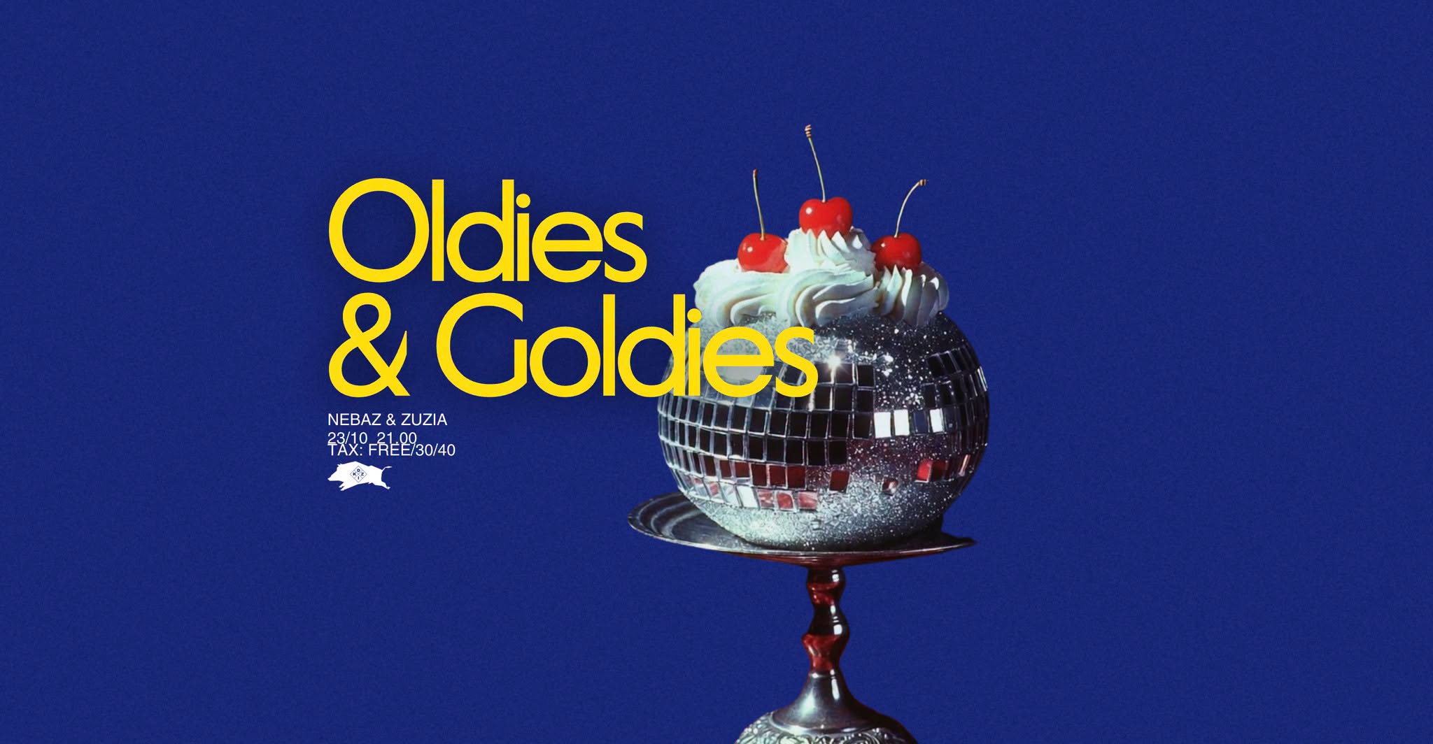 OLDIES & GOLDIES ✨ Lista fb free ✨ Nebaz & Zuza — FRI 23 OCT
