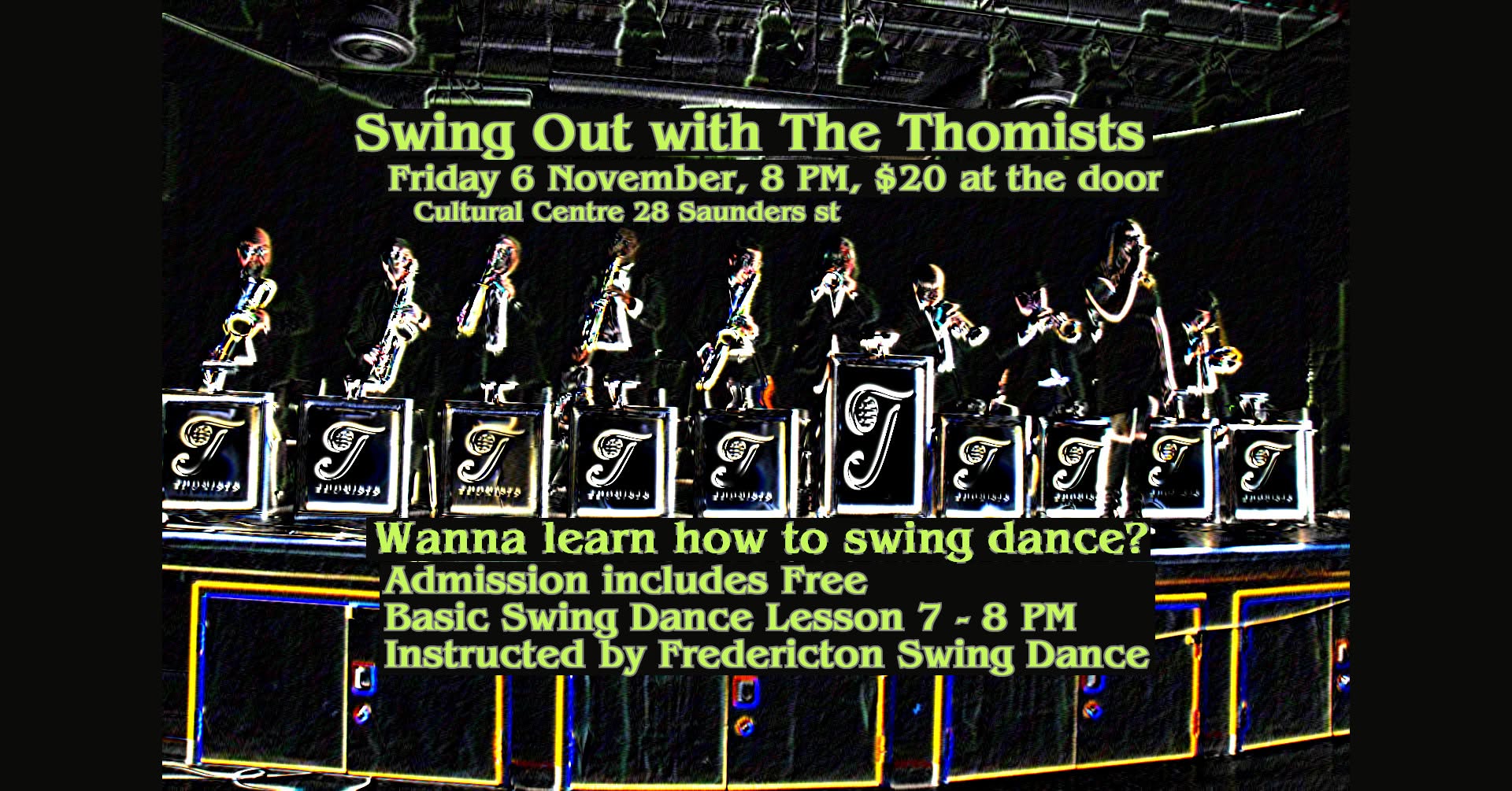 Swing Out with The Thomists โ FRI 6 โ SAT 7 NOV