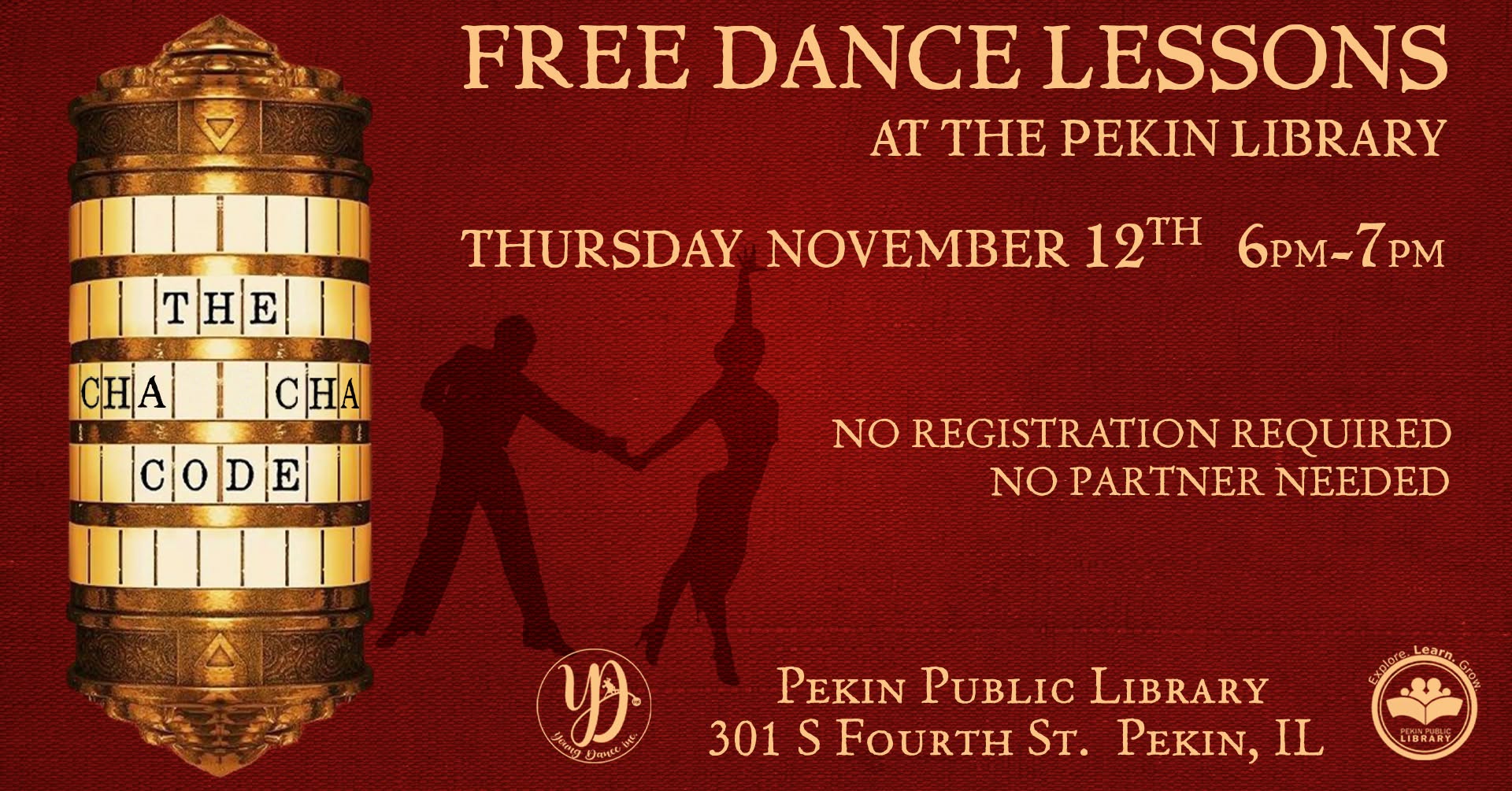The Cha Cha Code at the Pekin Public Library — FRI 13 NOV