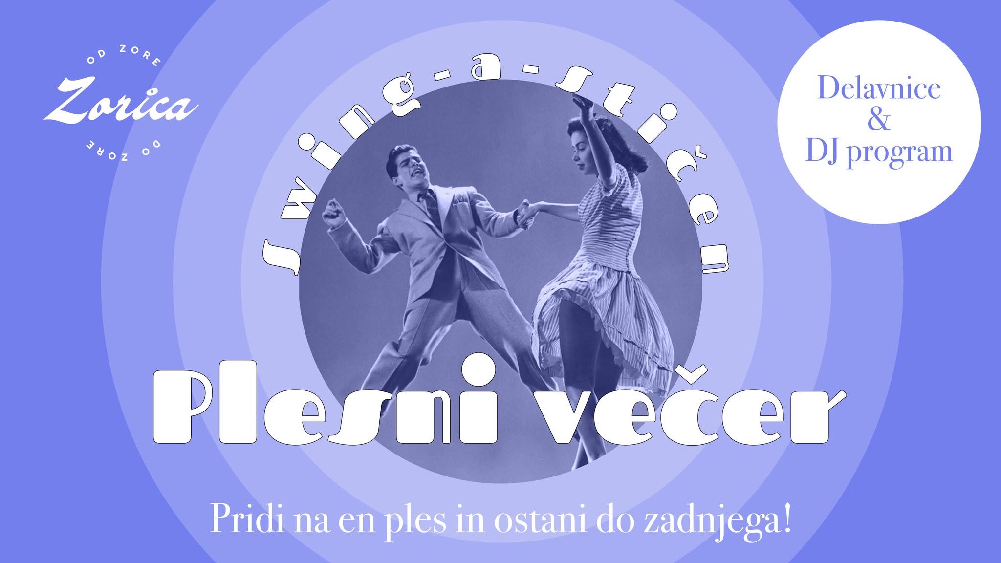 Oktobrski swing-a-stičen plesni večer v Zorici — MON 26 OCT