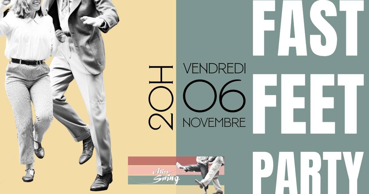Fast Feet Party — FRI 6 NOV