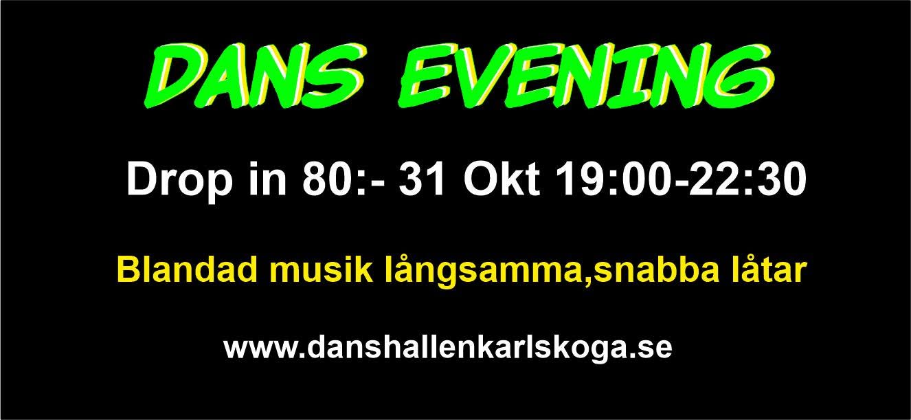 Dans Evening  Blandad musik långsamma , snabba låtar — SAT 31 OCT