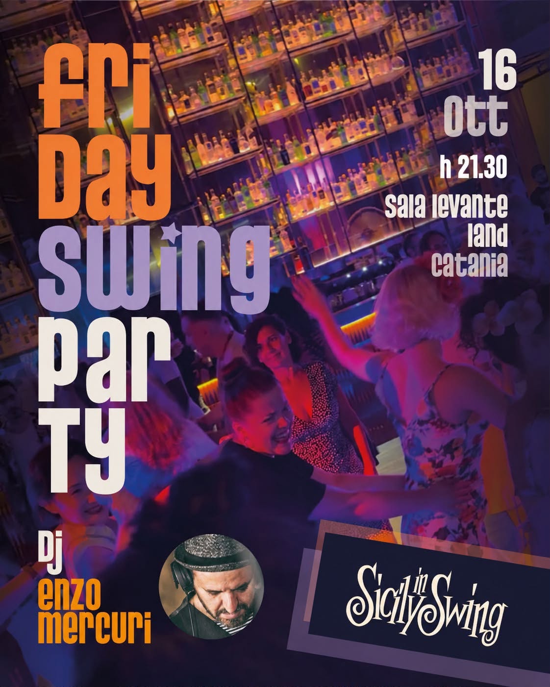 Friday swing party — FRI 16 OCT