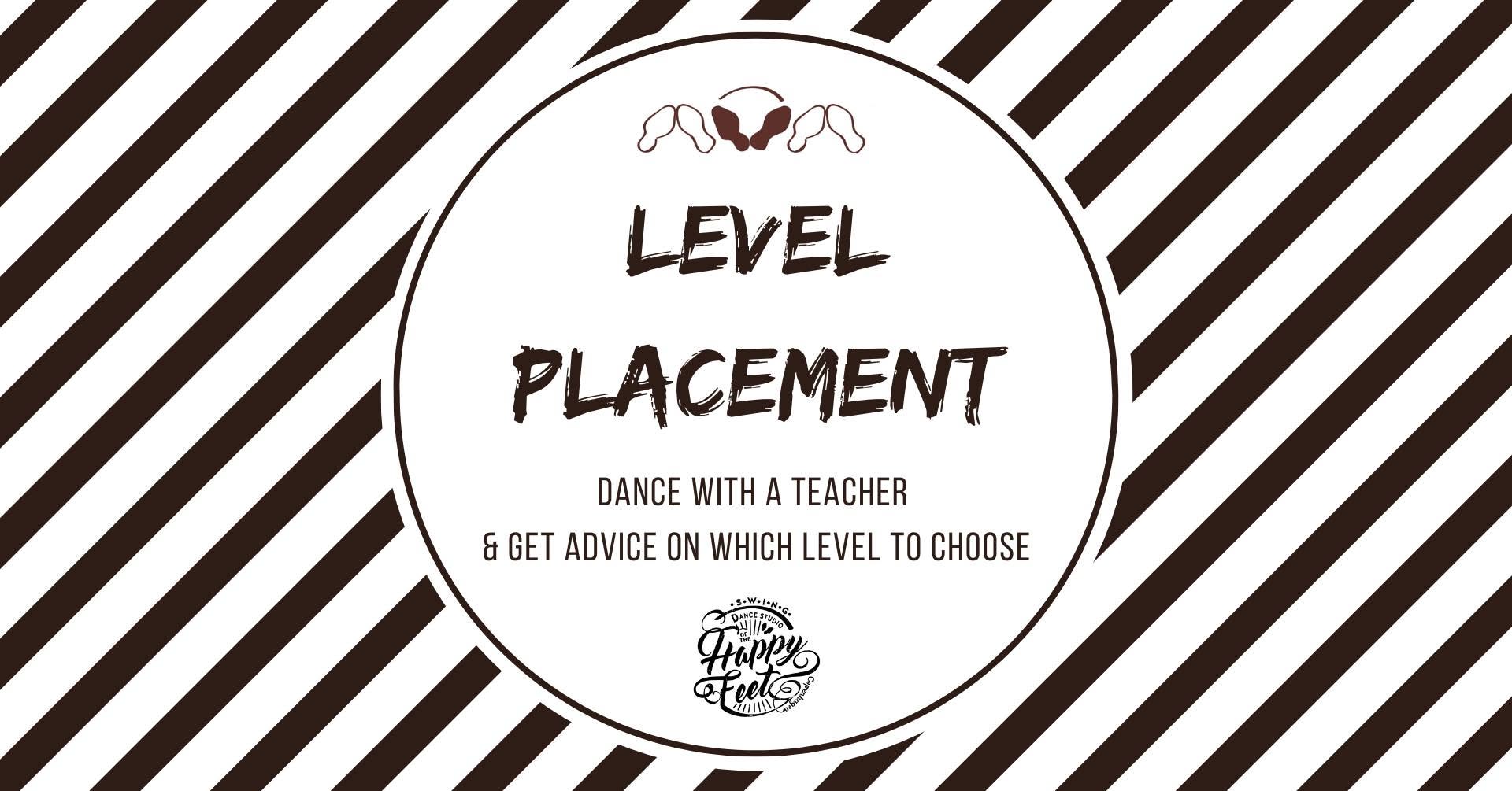 Level Placement - October 20th and 28th — TUE 20 – WED 28 OCT