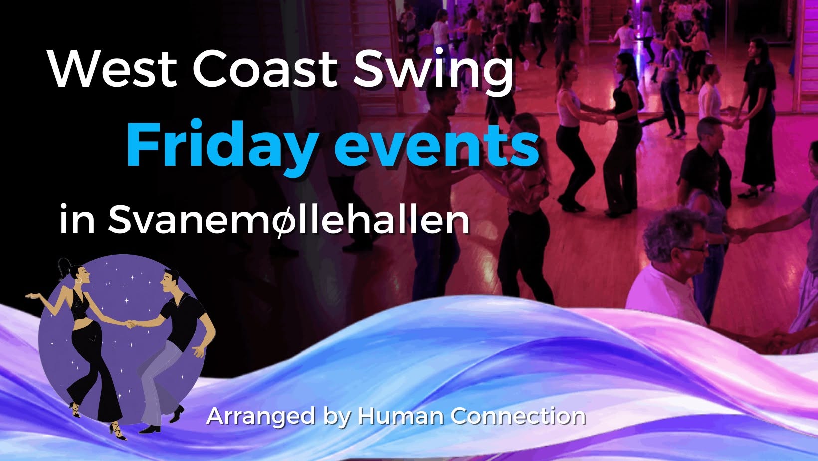 West Coast Swing - Fridays (uneven weeks) in Svanemøllehallen - Beginner Workshop + Social 23.10 — FRI 23 OCT