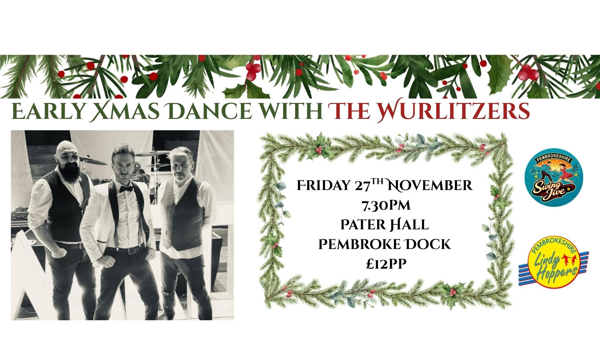 Early Xmas Dance with The Wurlitzers — FRI 27 NOV