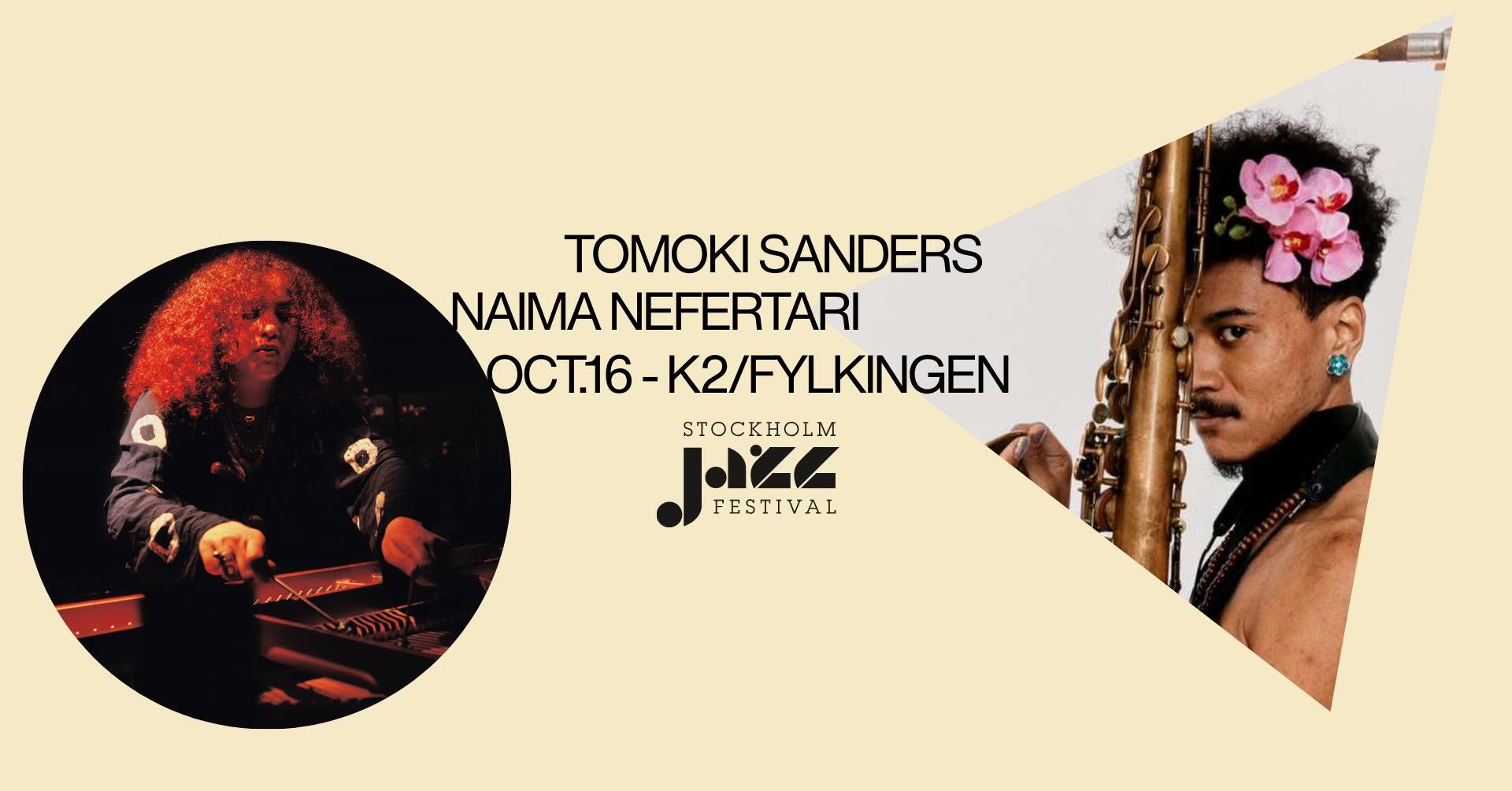 Tomoki Sanders | Naima Nefertari | Stockholm Jazz Festival på K2/Fylkingen — FRI 16 OCT