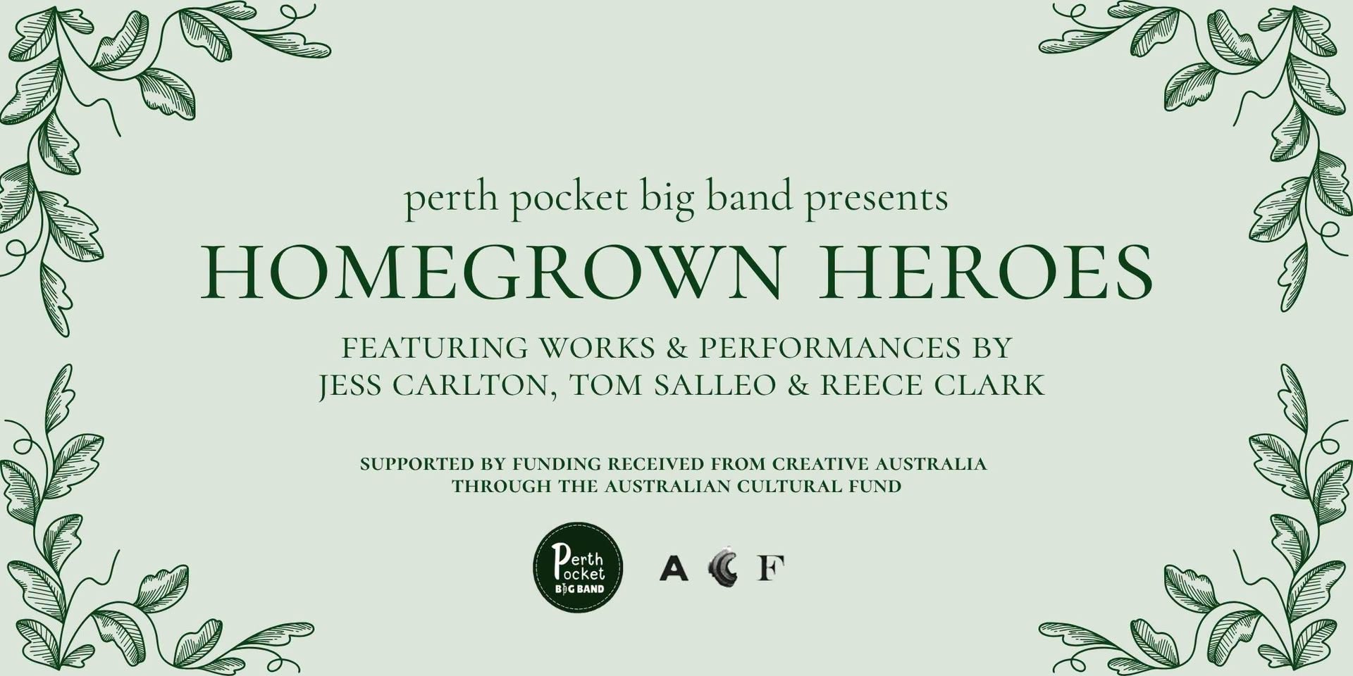 Perth Pocket Big Band presents Homegrown Heroes — SUN 22 NOV