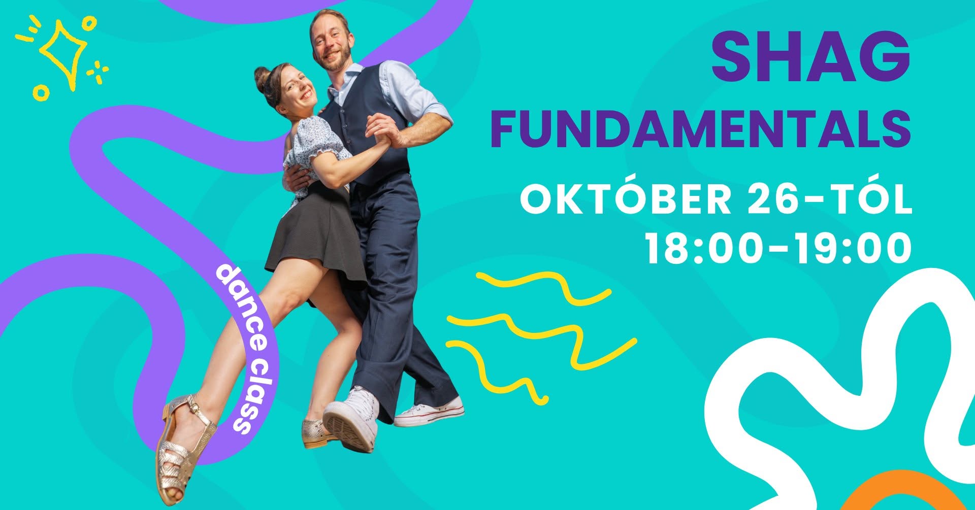 Fundamentals Shag Kurzus - teljesen kezdő — MON 26 OCT