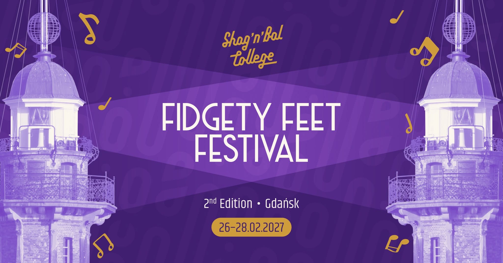 Fidgety Feet Festival 2027 — FRI 26 – SUN 28 FEB 2027
