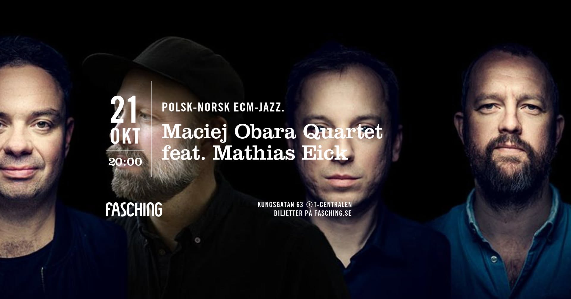 Maciej Obara Quartet feat. Mathias Eick | Fasching, Stockholm — WED 21 OCT