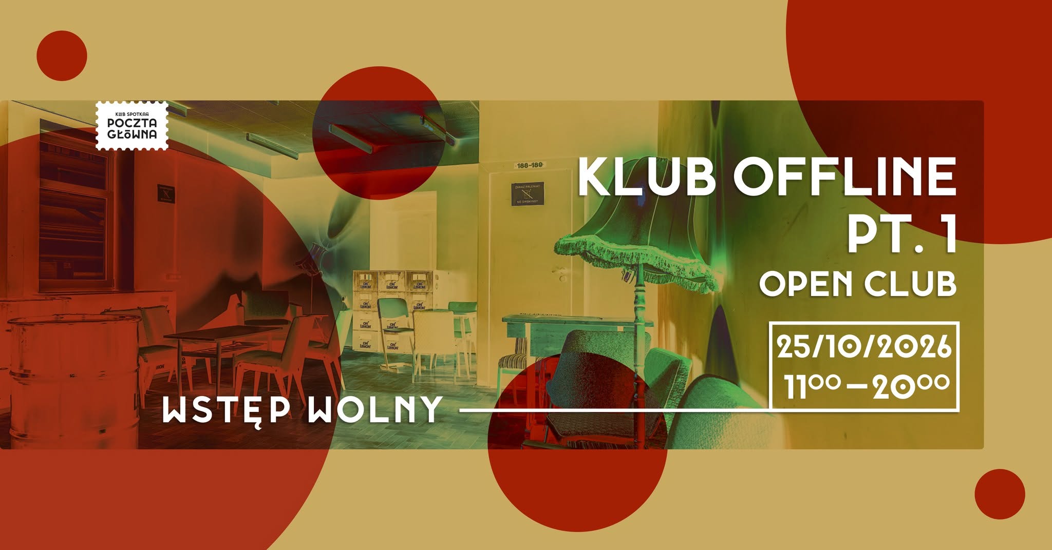 KLUB OFFLINE - open club | wstęp wolny — SUN 25 OCT