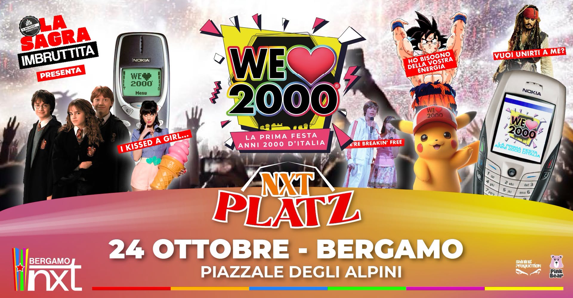 WeLove2000 Party @ Sagra Imbruttita, NXT Platz Bergamo - 24 ottobre — SAT 24 OCT