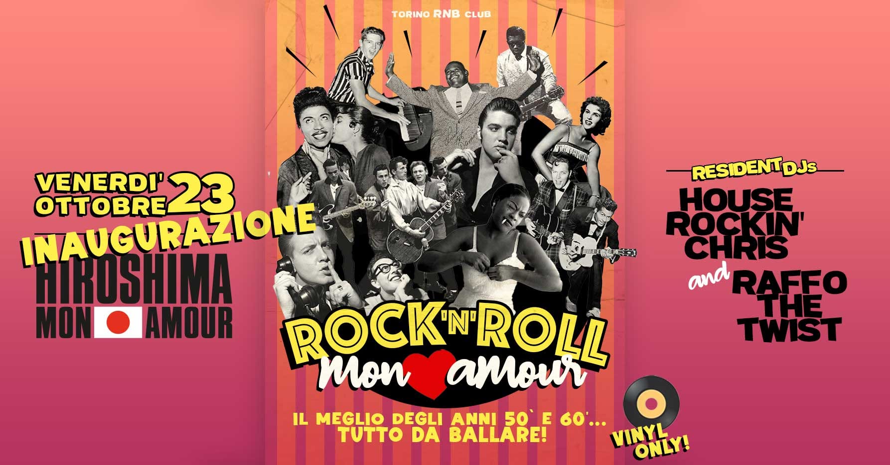 ROCK'N'ROLL MON AMOUR / Hiroshima Mon Amour — FRI 23 OCT