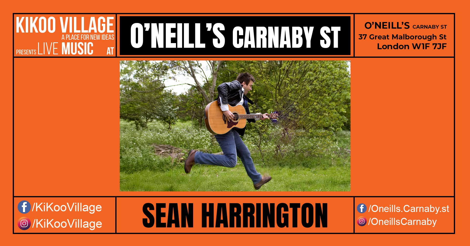 O'NEILL's CARNABY St with SEAN HARRINGTON — SAT 24 OCT