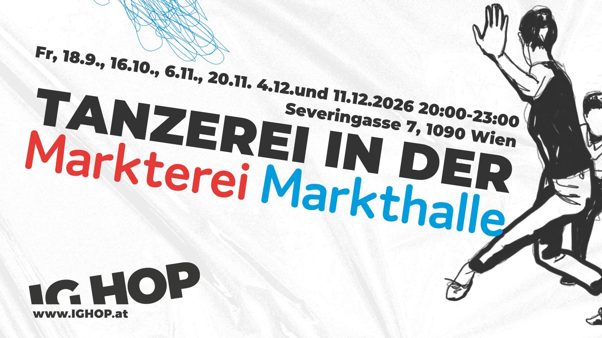 Tanzerei in der Markterei Markthalle — FRI 6 NOV
