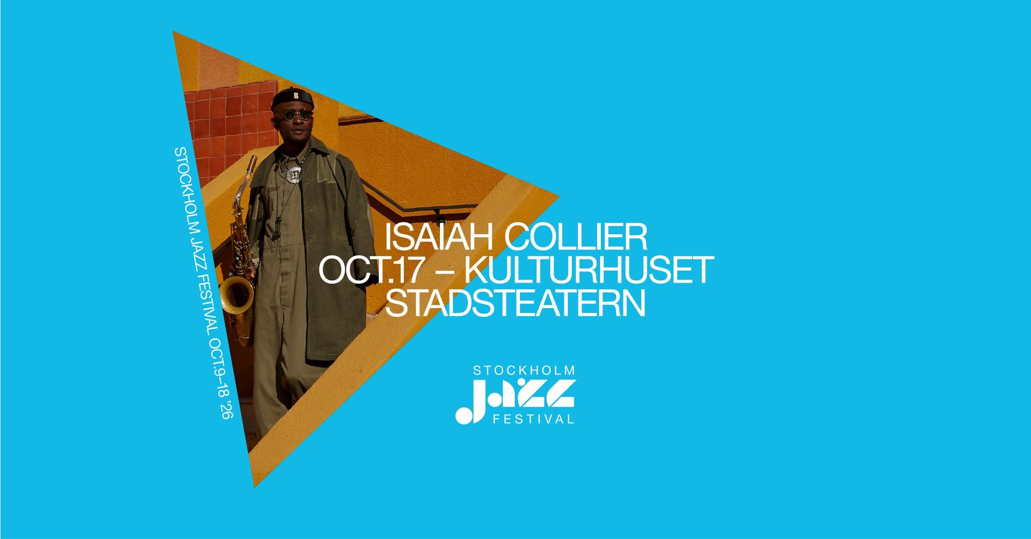 Isaiah Collier | Stockholm Jazz Festival — SAT 17 OCT