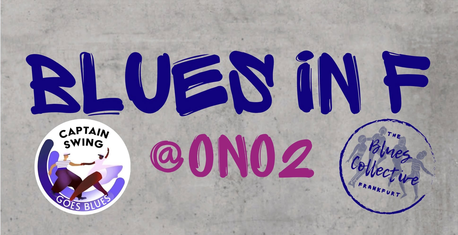 Blues in F @Ono2 with Captain goes Blues — THU 22 OCT
