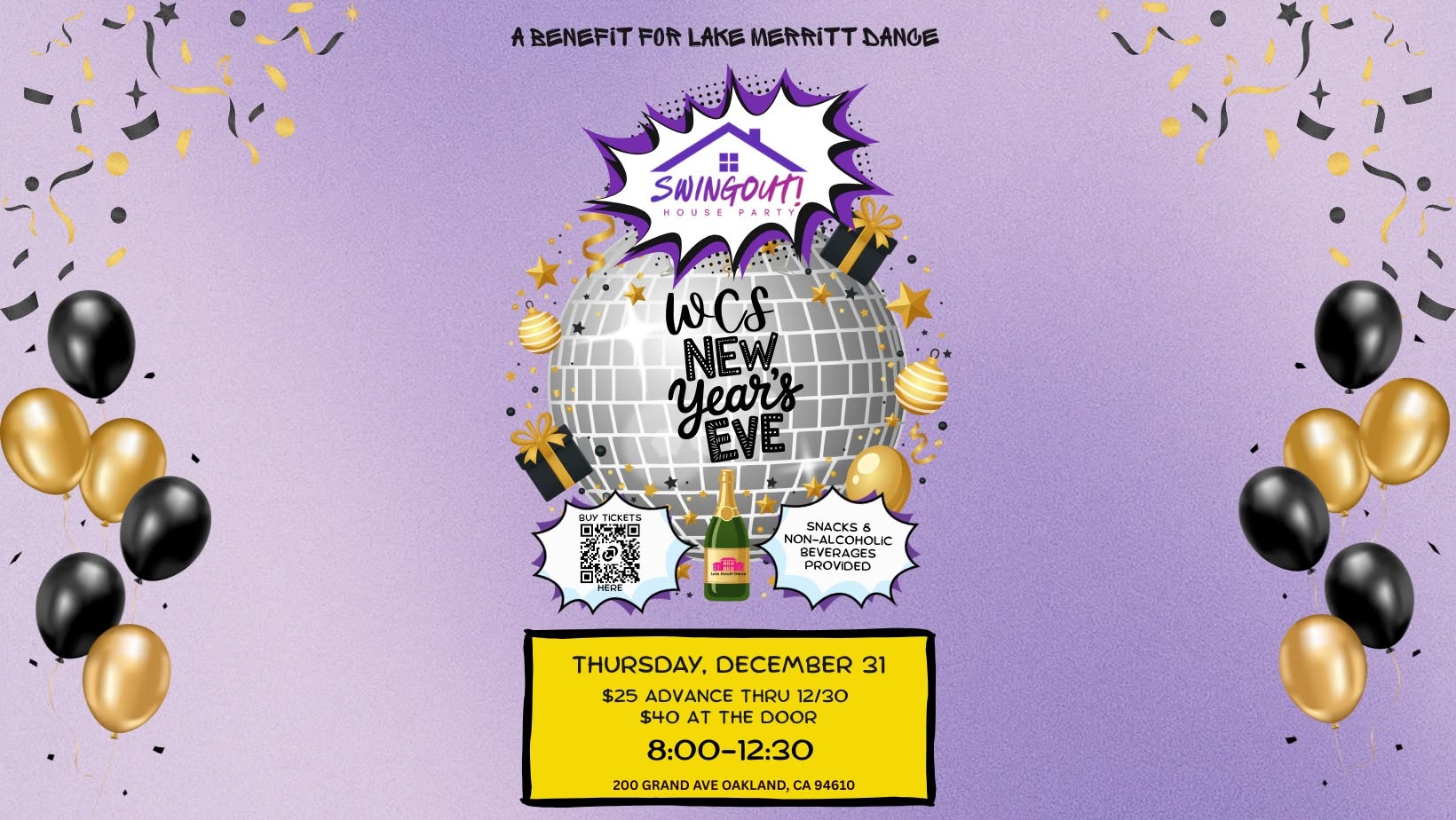 Swingout! House Party Presents - WCS New Year's Eve: A Benefit for Lake Merritt Dance — FRI 1 JAN 2027