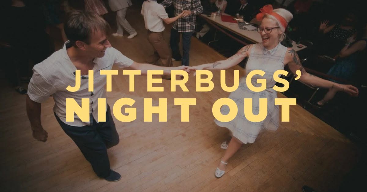 Jitterbugs Night Out — SAT 24 OCT