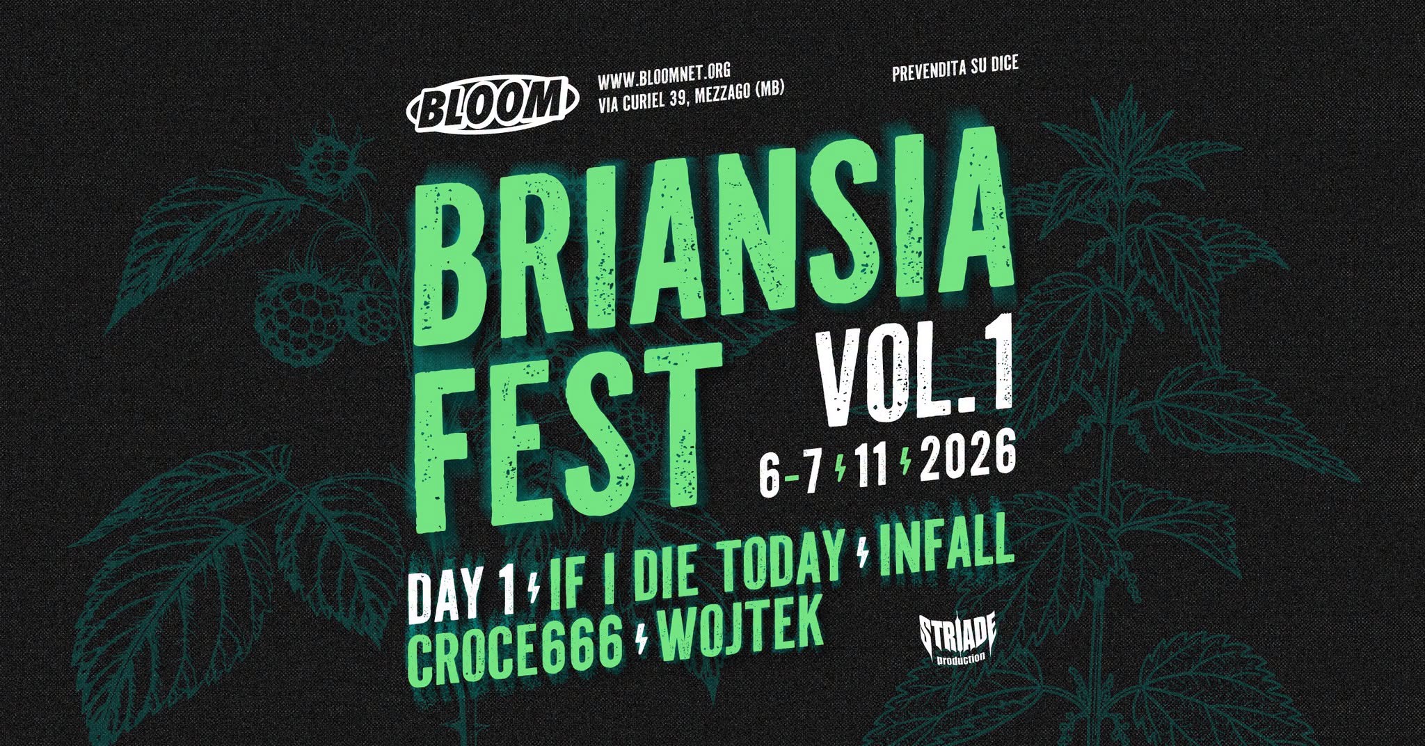 BRIANSIA FEST - Vol. I ⚡️ DAY 1 ⚡️ BLOOM Mezzago (MB) — FRI 6 NOV