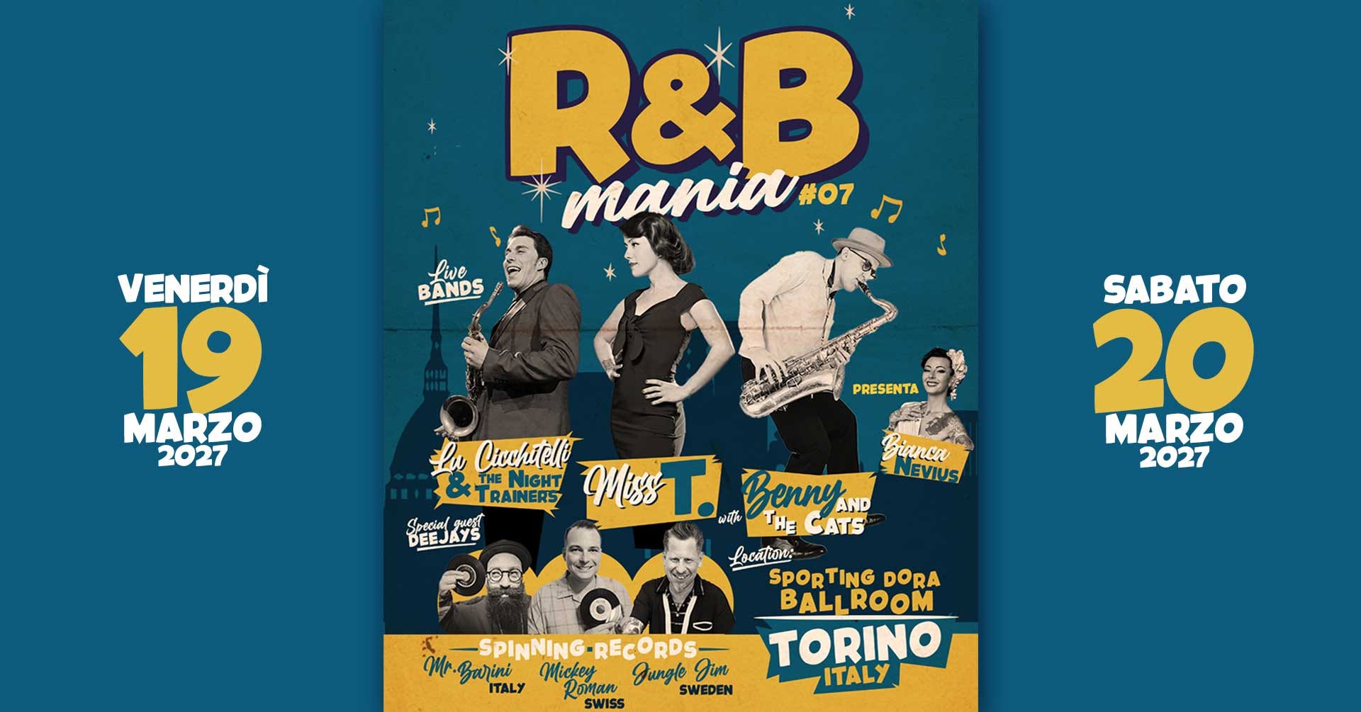 R&B Mania #07 ✦ TORINO 19-20 marzo 2027 — FRI 19 – SUN 21 MAR 2027