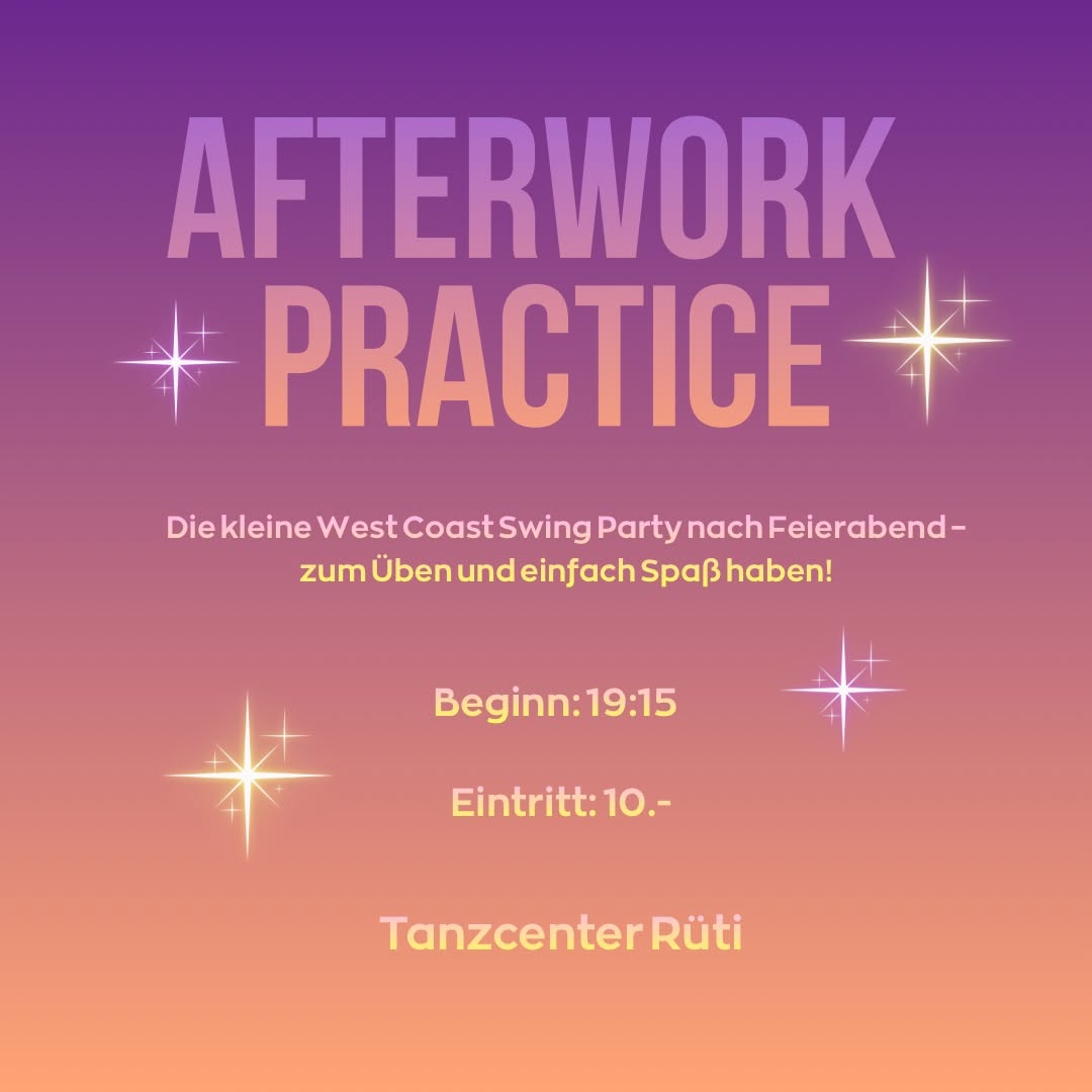 Afterwork Practice WCS im Tanzcenter Rüti — THU 26 NOV