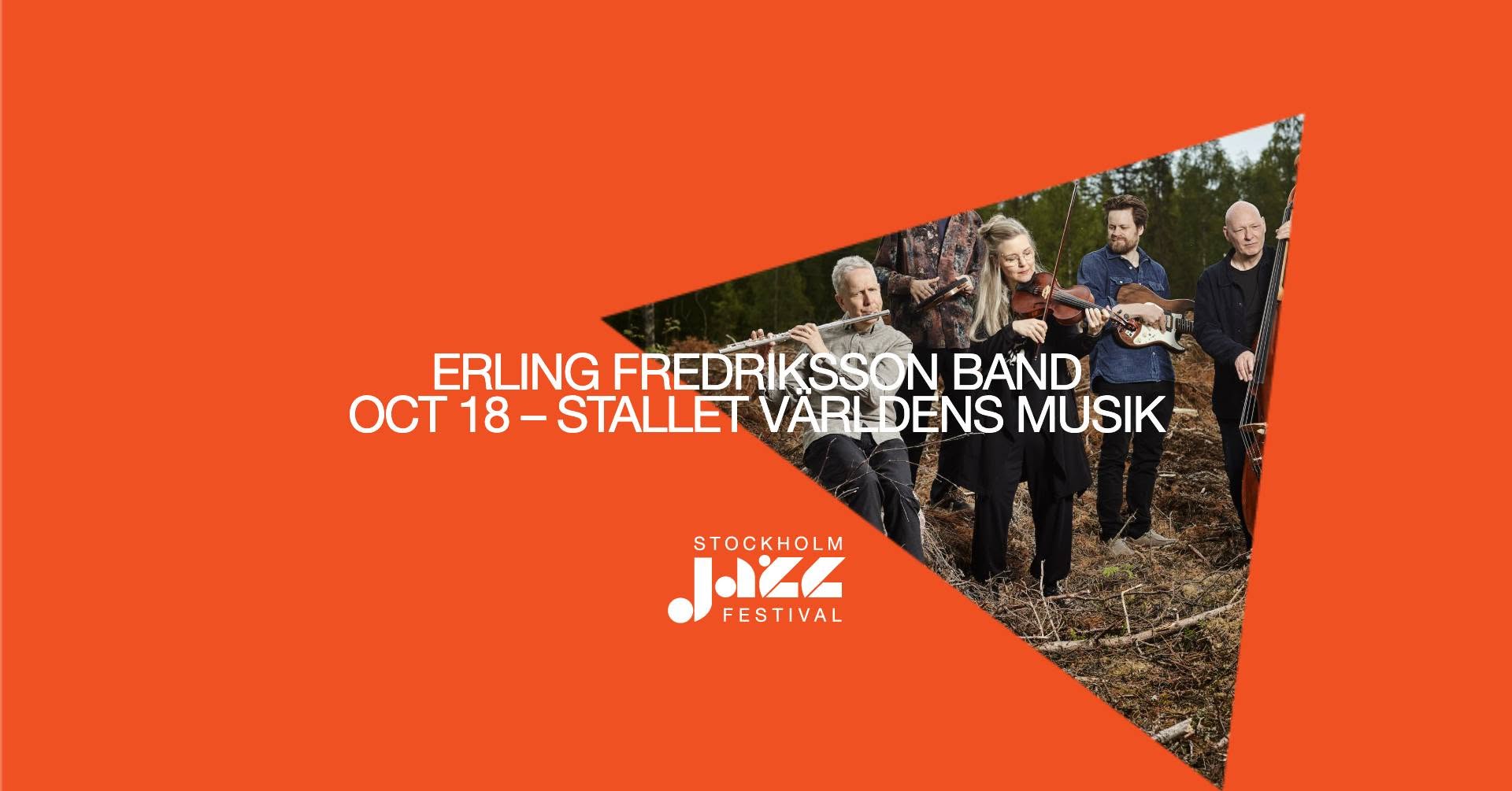 SLUTSÅLT: Erling Fredriksson band — SUN 18 OCT