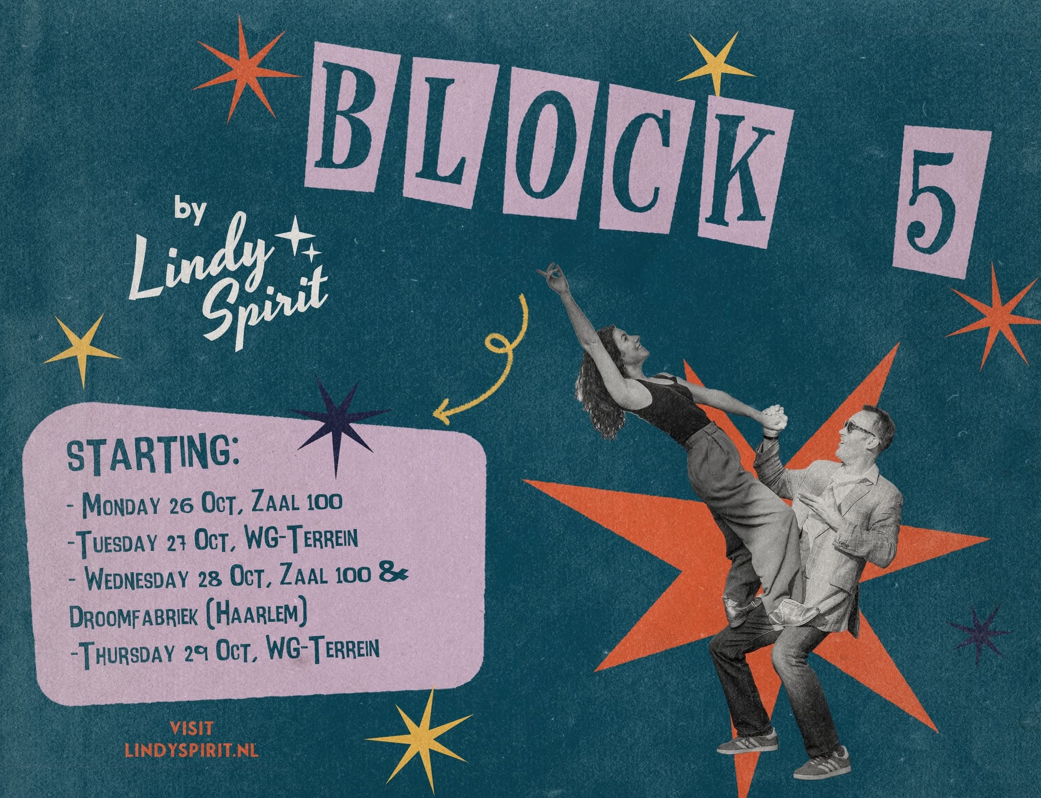 Start Block 5  — MON 26 OCT