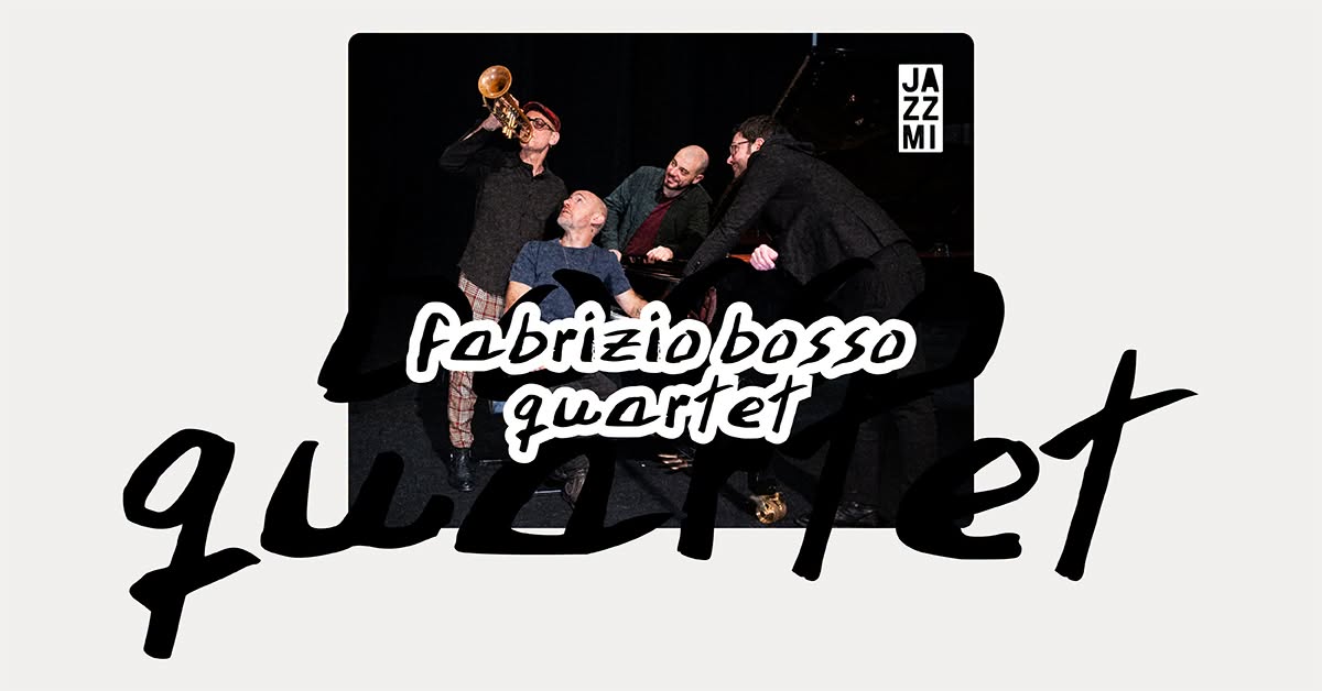 JAZZMI 2026: Fabrizio Bosso Quartet — THU 22 OCT
