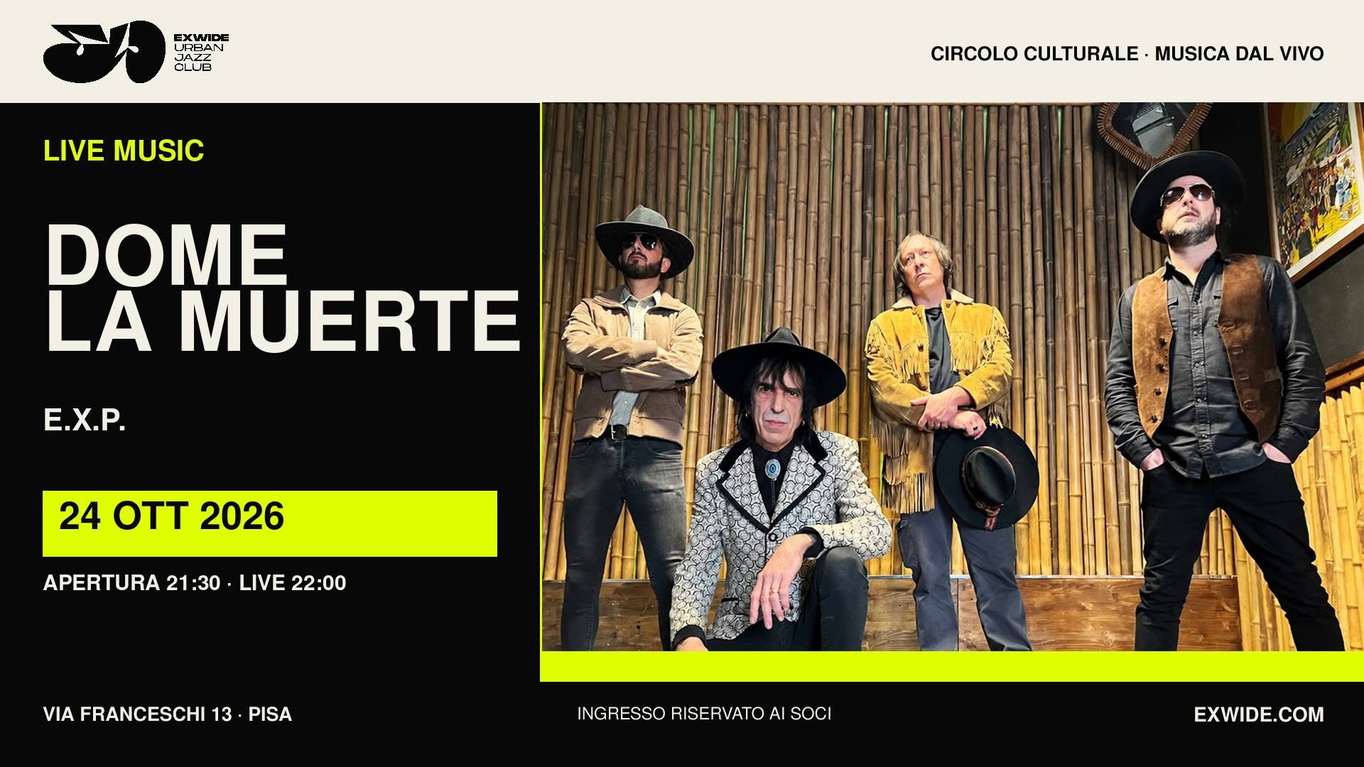 DOME LA MUERTE E.X.P. – A Psychedelic Spaghetti Western Experience — SAT 24 OCT